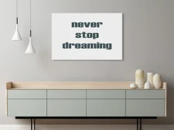 Kunstdruck auf Leinwand 'Never Stop Dreaming Wide'
