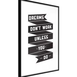 Poster 'Dreams don't work'