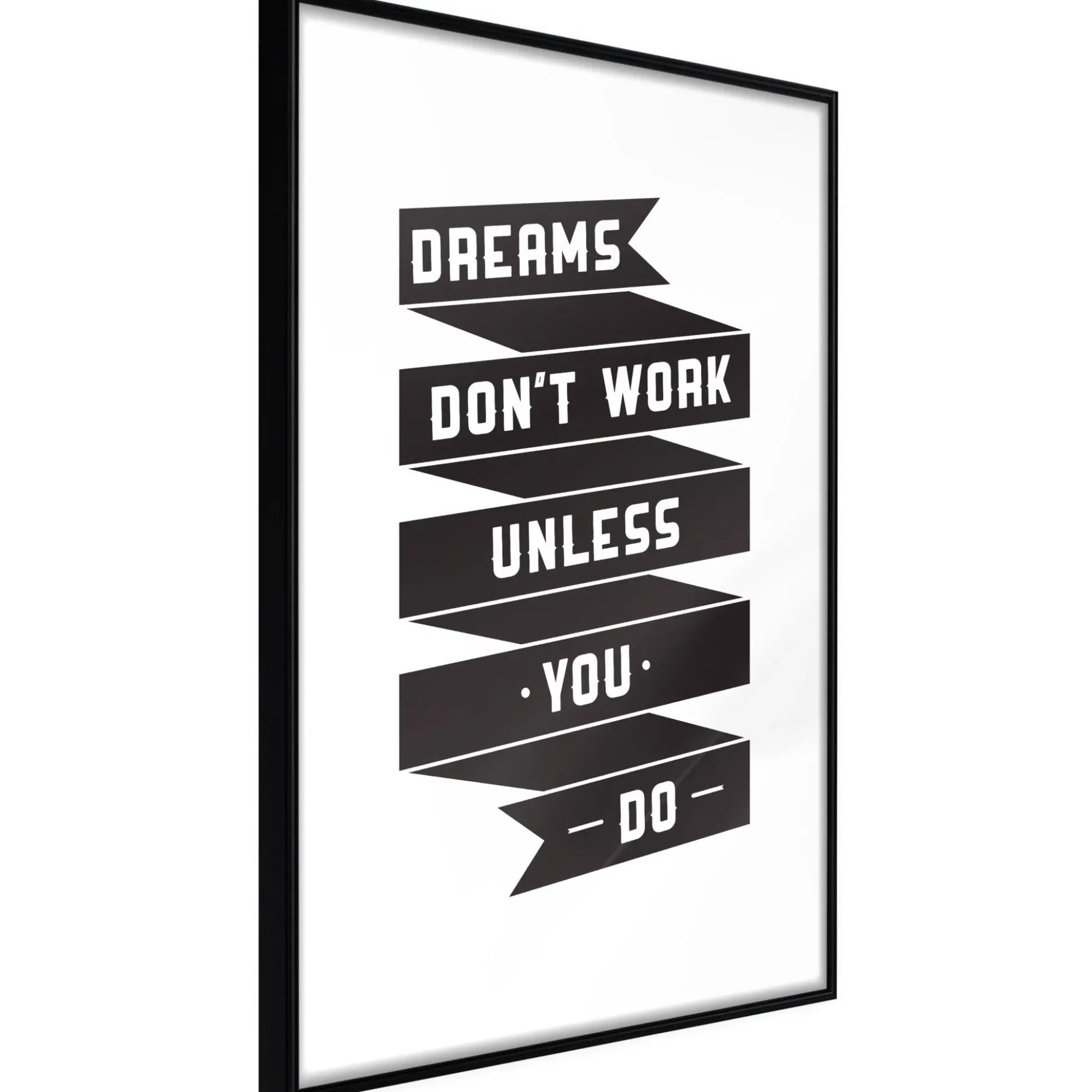 Poster 'Dreams don't work'