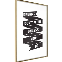 Poster 'Dreams don't work'