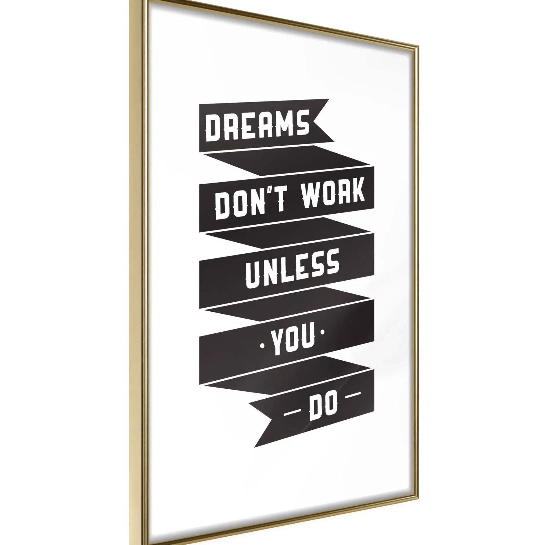 Poster 'Dreams don't work'