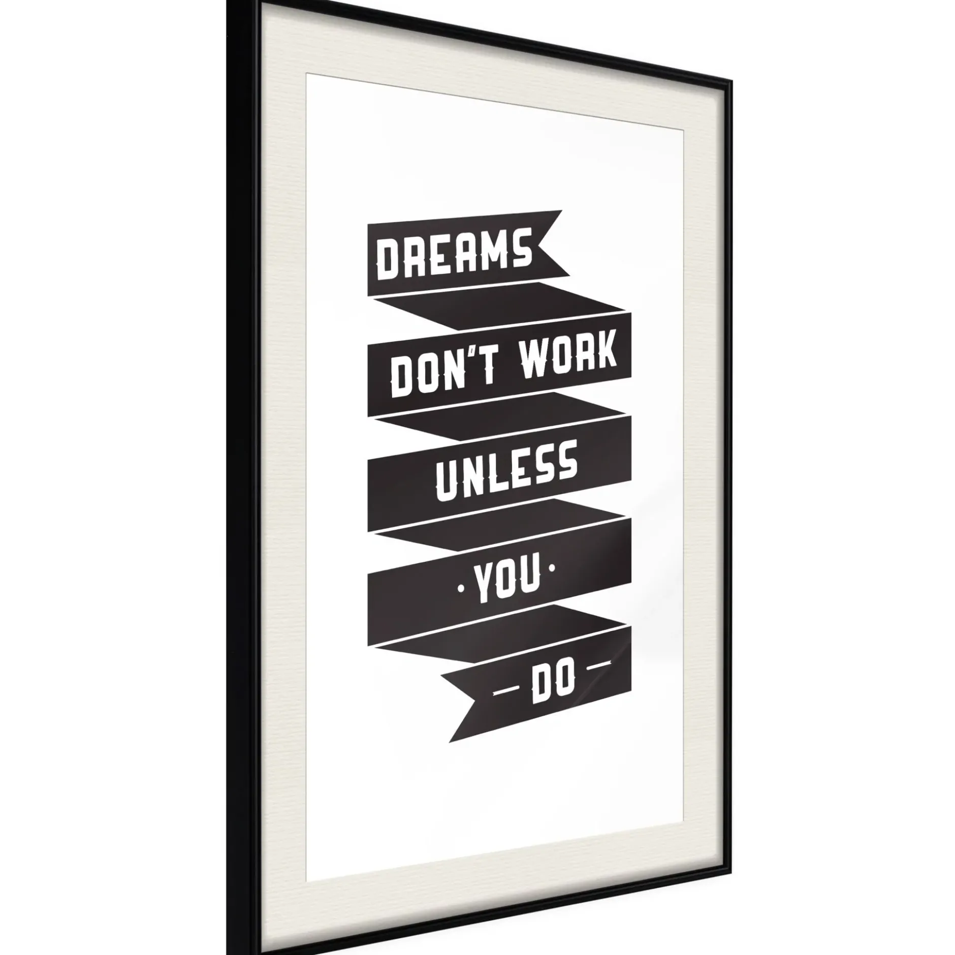 Poster 'Dreams don't work'