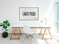 Poster 'I Live Here, Respect Please'