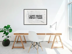 Poster 'I Live Here, Respect Please'