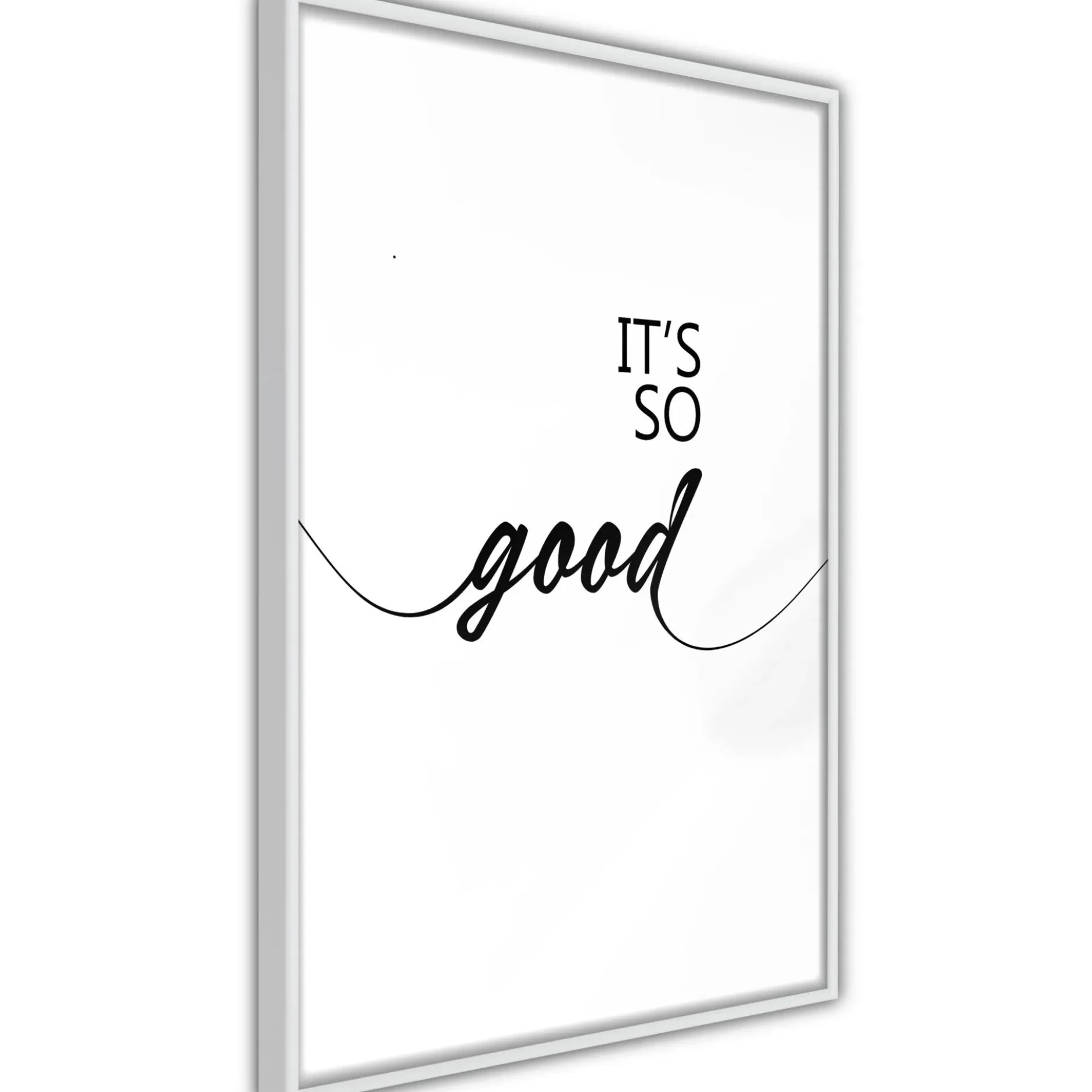 Poster 'It's so Good'