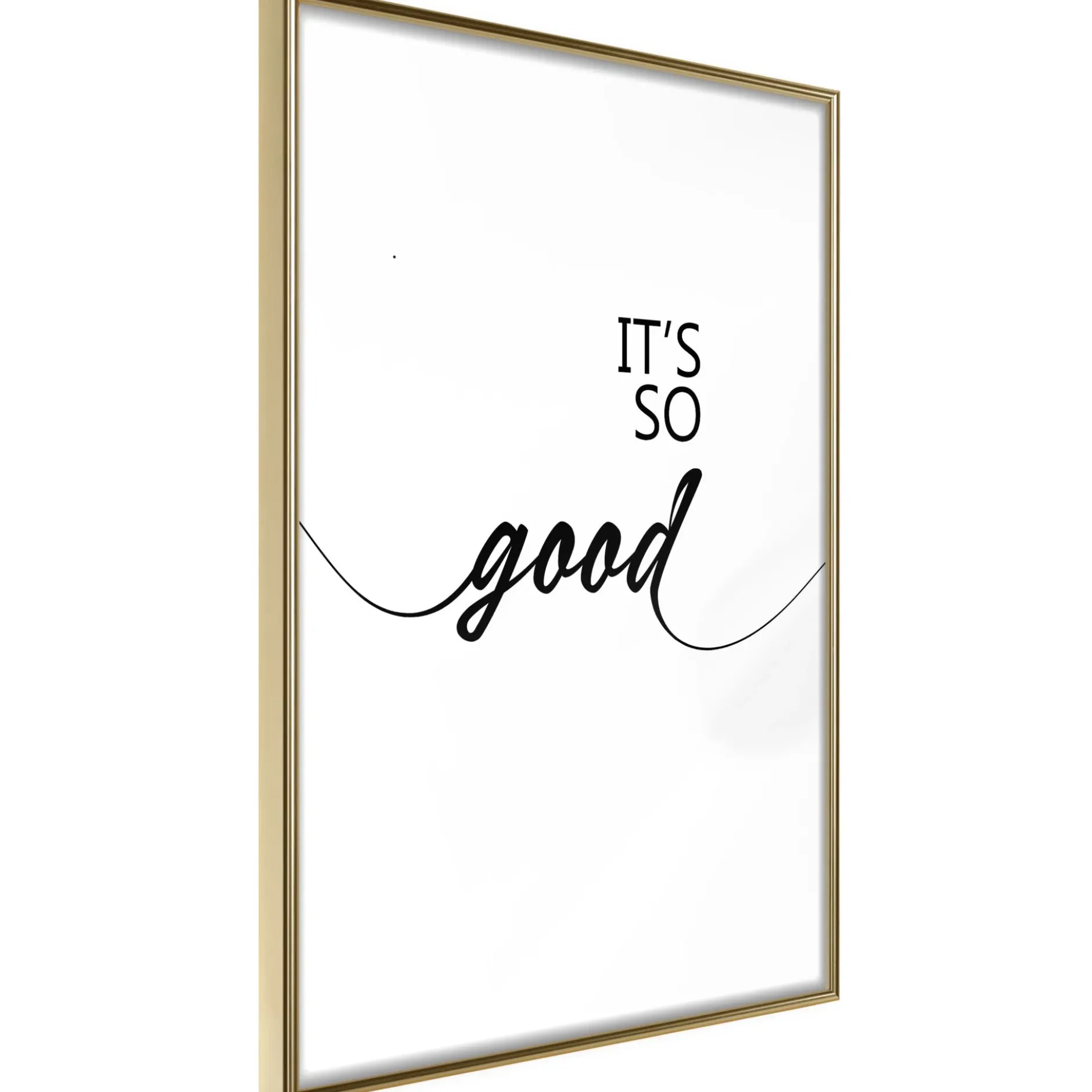 Poster 'It's so Good'