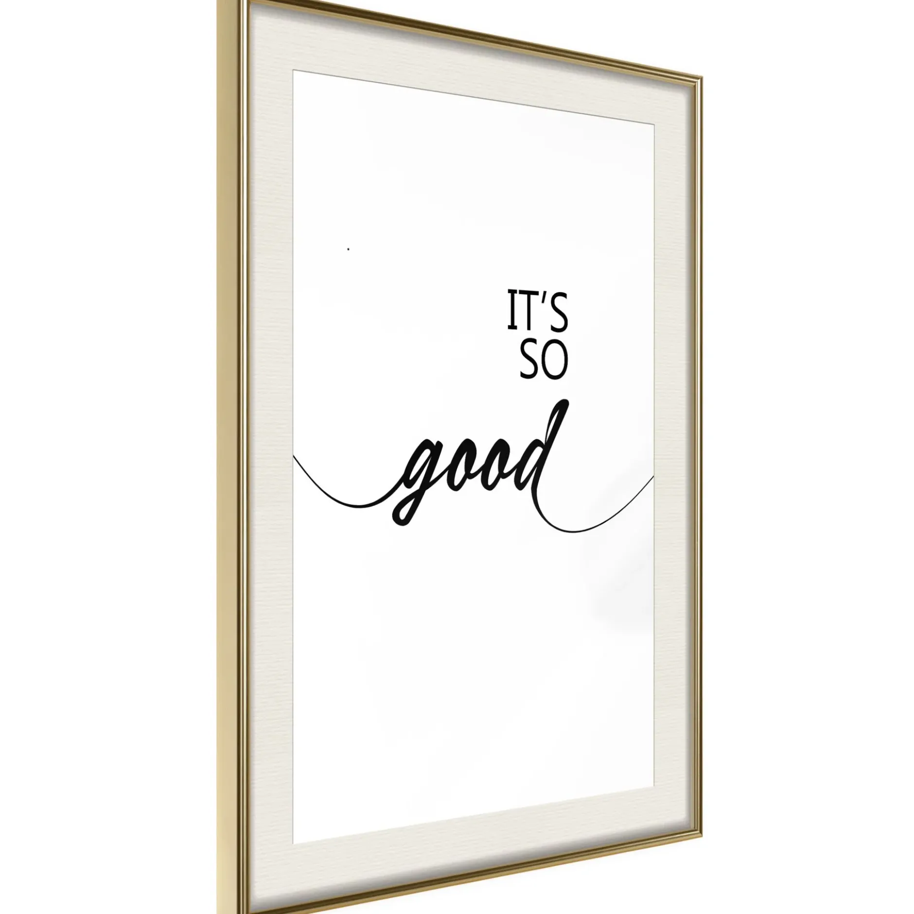 Poster 'It's so Good'