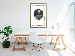 Poster 'Life Does Not Have To Be Perfect To Be Wonderful'