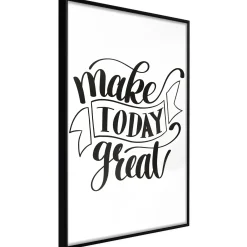 Poster 'Make Today Great'