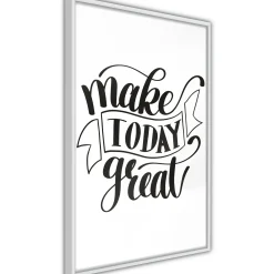 Poster 'Make Today Great'