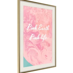 Poster 'Pink Earth, Pink Life'