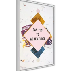 Poster 'Say Yes to Adventures'