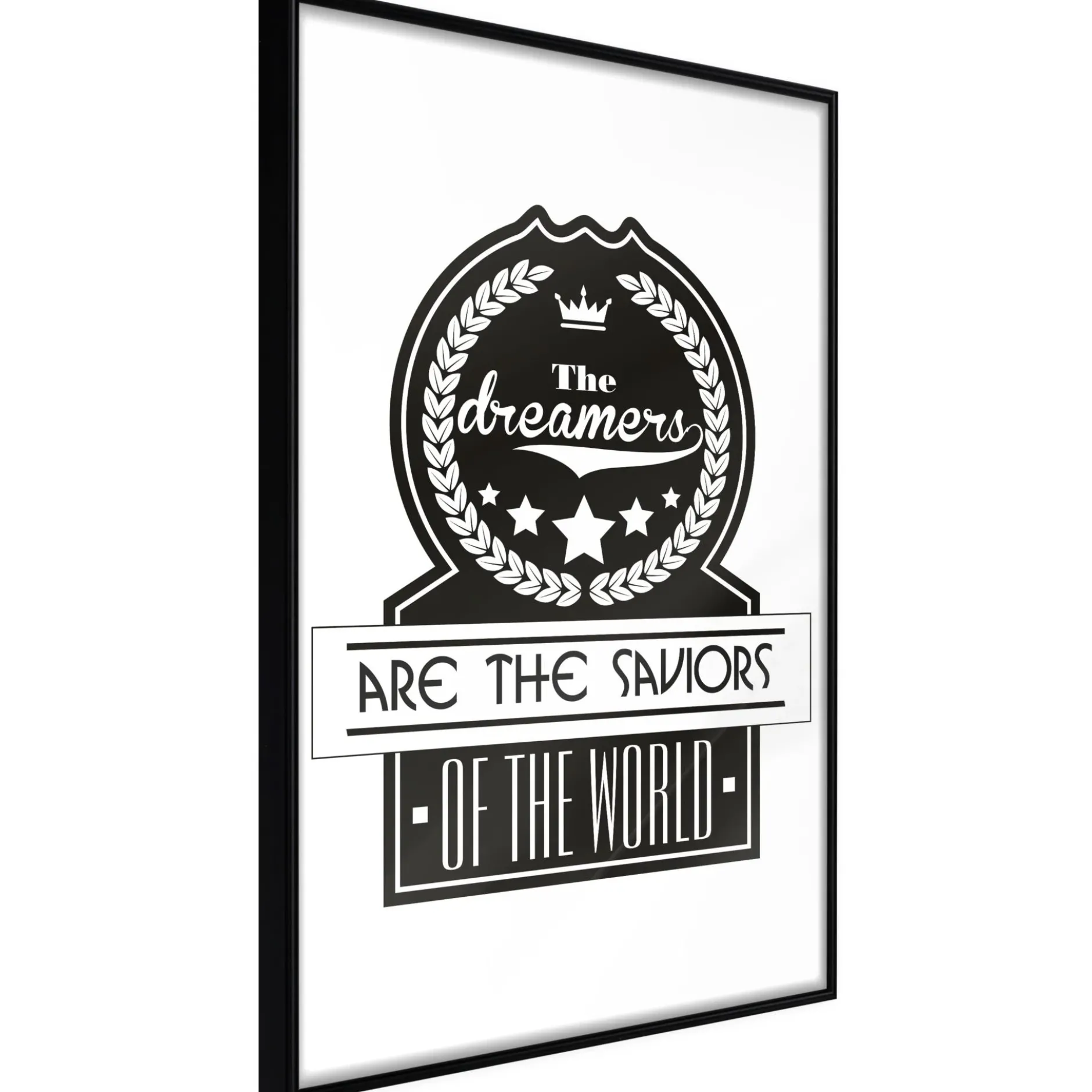 Poster 'The Dreamers Are the Saviors of the World'