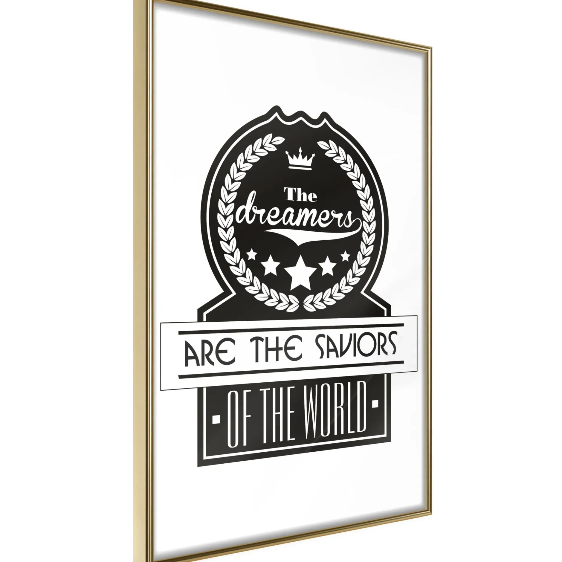 Poster 'The Dreamers Are the Saviors of the World'