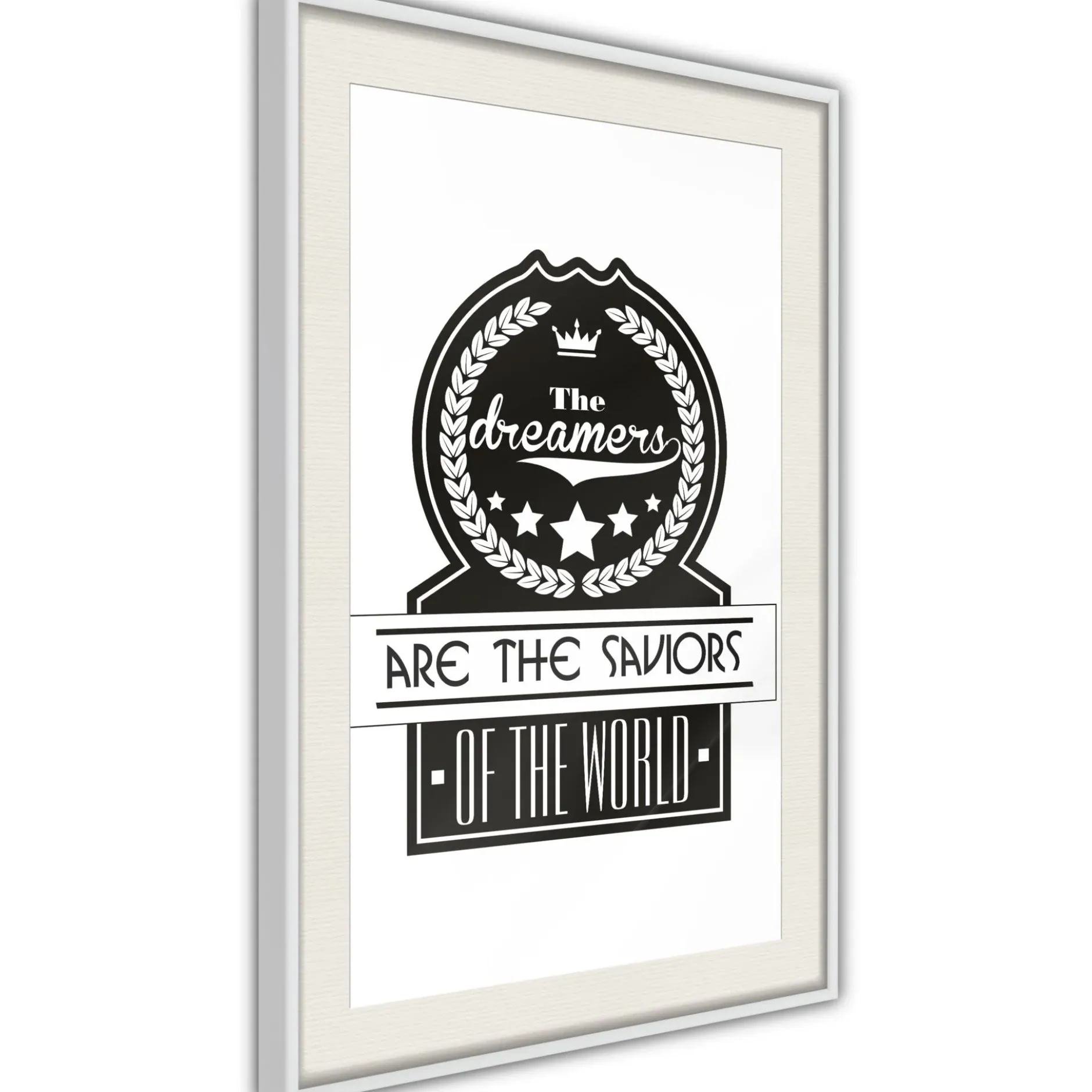 Poster 'The Dreamers Are the Saviors of the World'