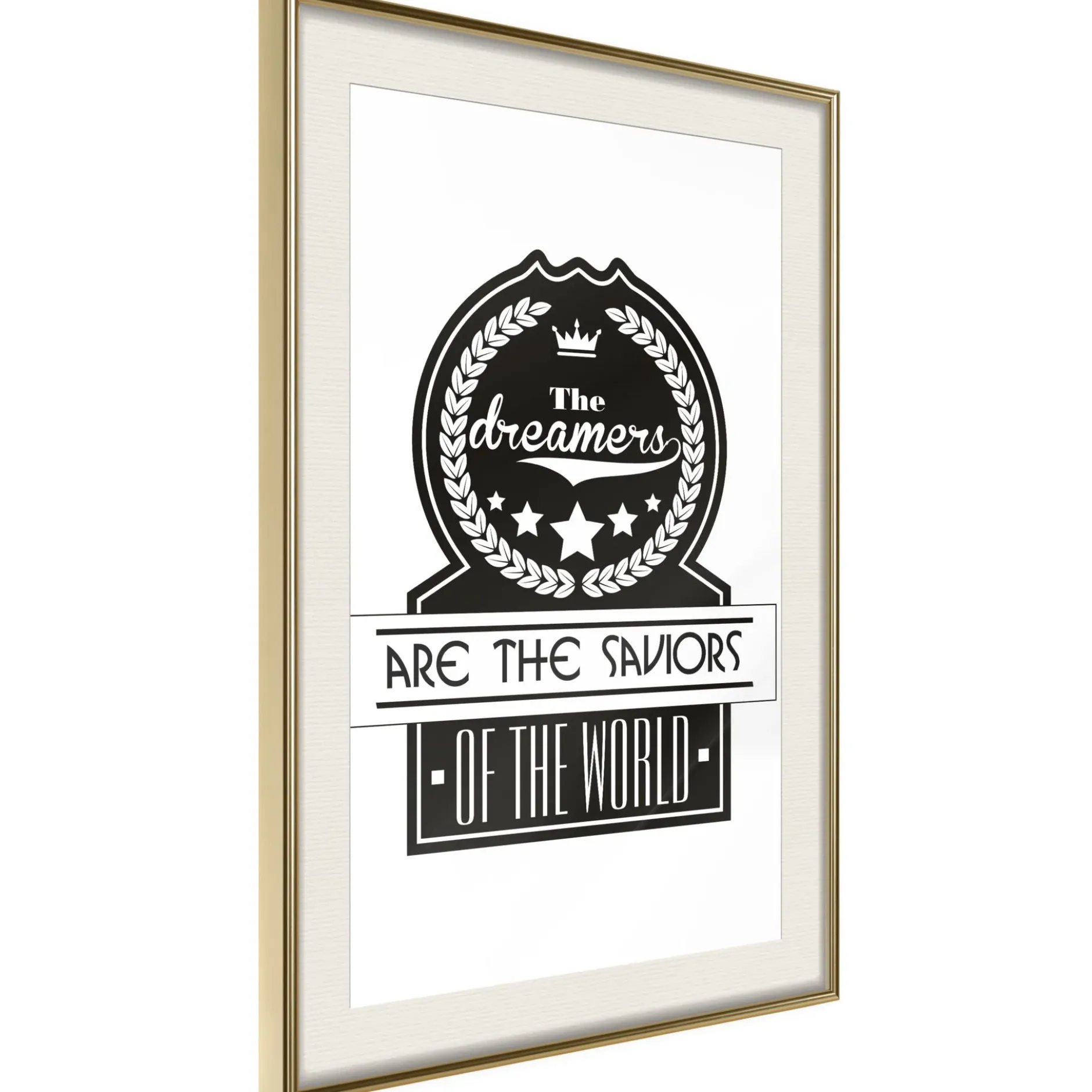 Poster 'The Dreamers Are the Saviors of the World'