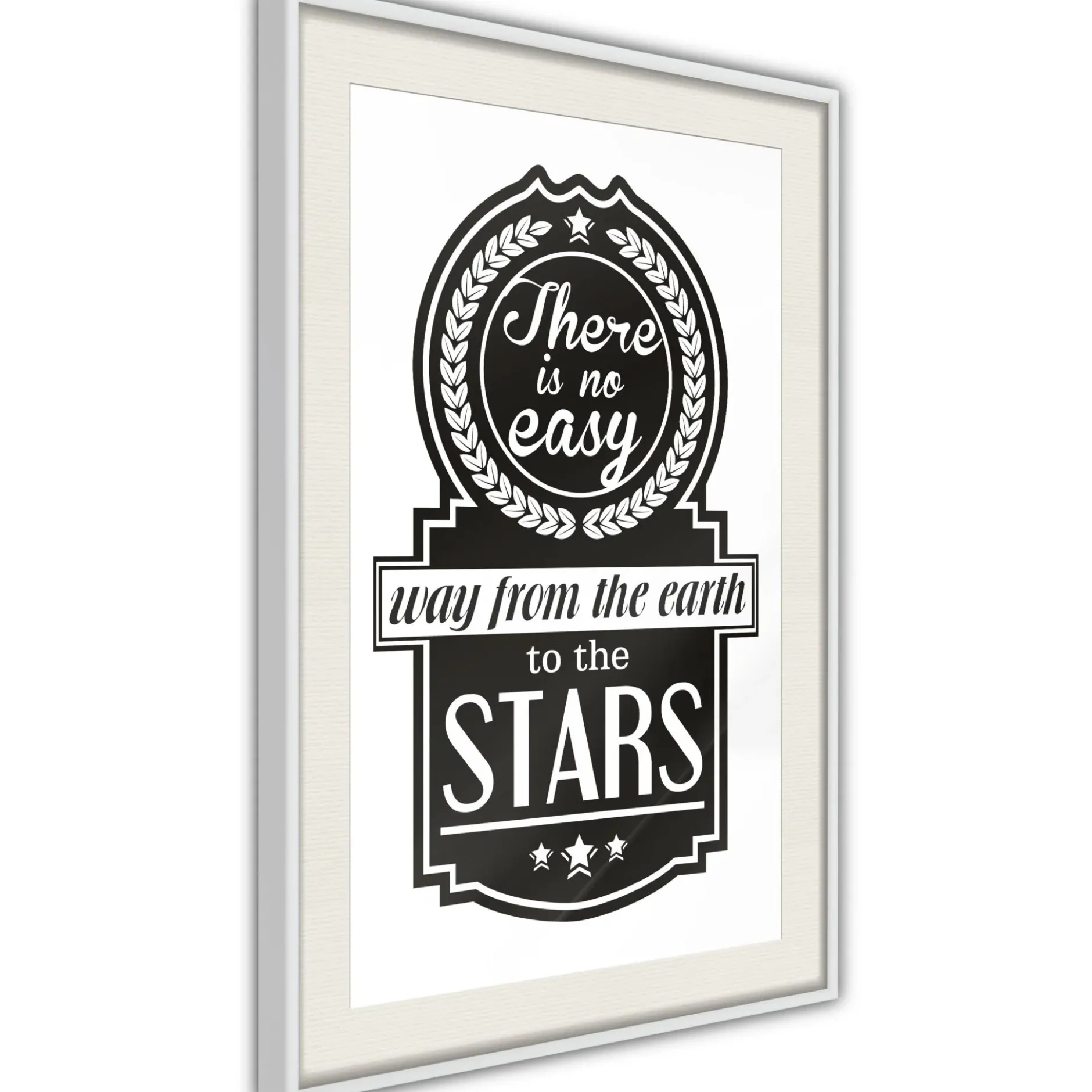 Poster 'There Is No Easy Way From The Earth To The Stars'